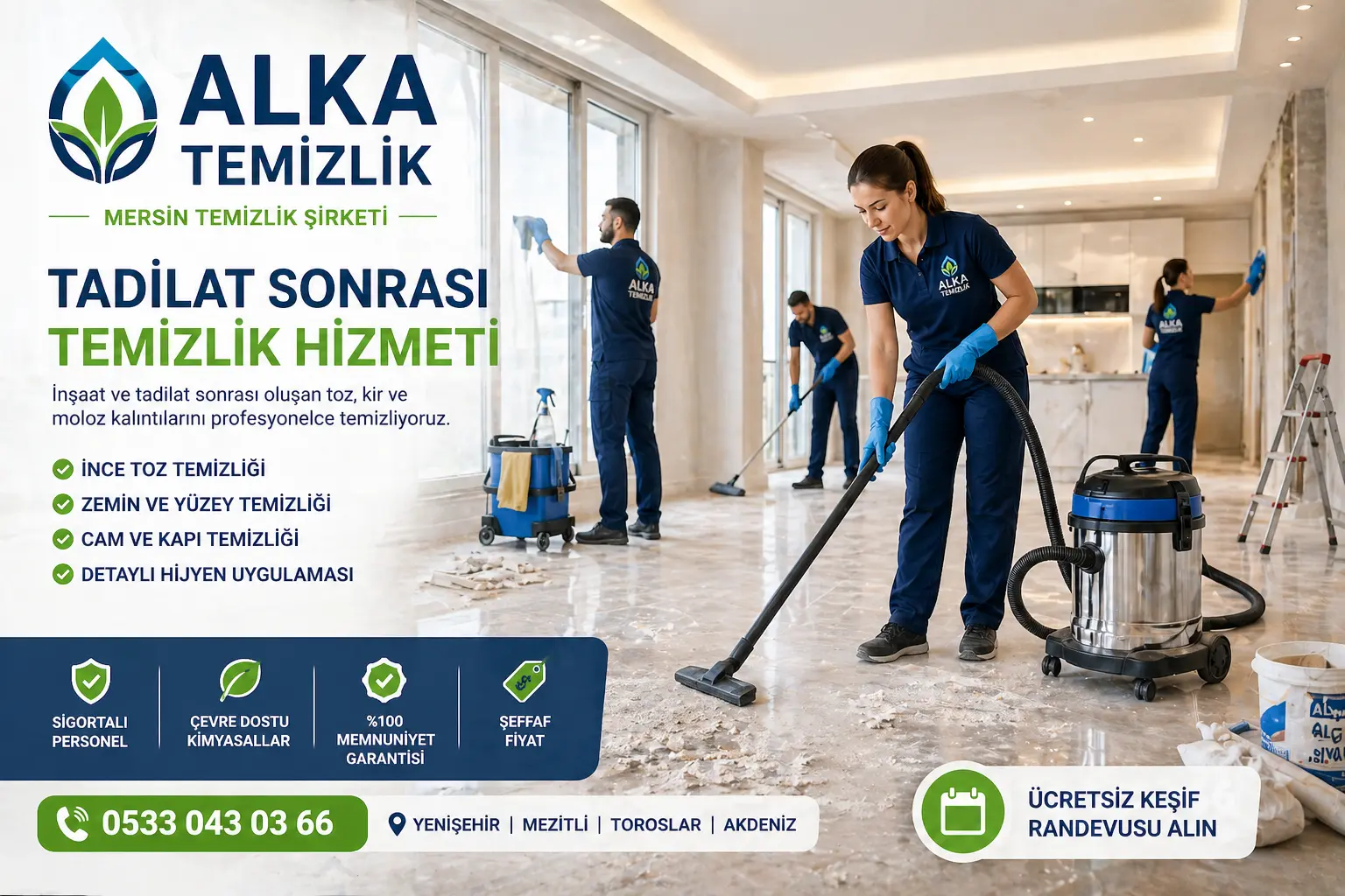 Tadilat sonrası oluşan inşaat tozu ve kirleri profesyonel ekipmanlarla temizleyen temizlik ekibi