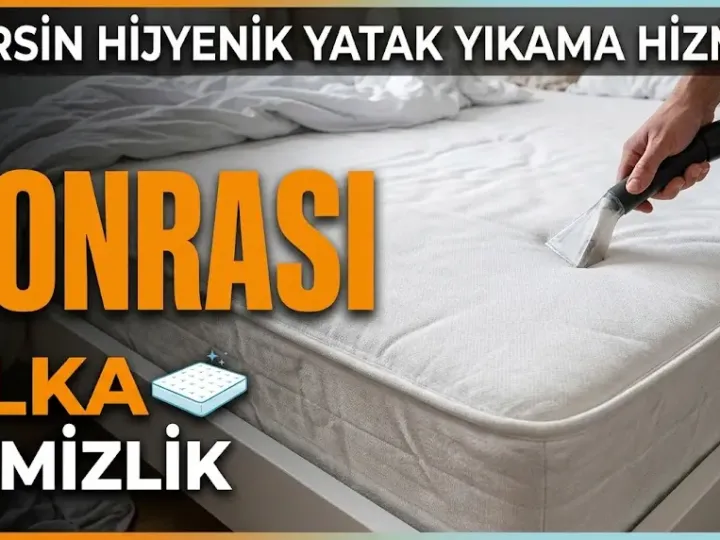 Mersin mezitli yatak yikama sonrasi kapak alka temizlik